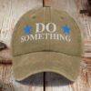 Do Something Hat