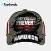 Only You Can Prevent Kamunism Printed Hat