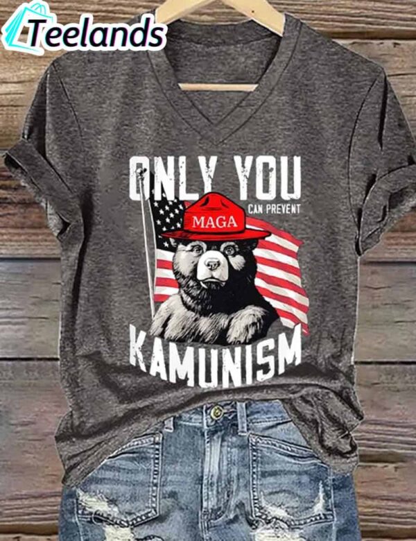 Women's Only You Can Prevent Kamunism Print Shirt