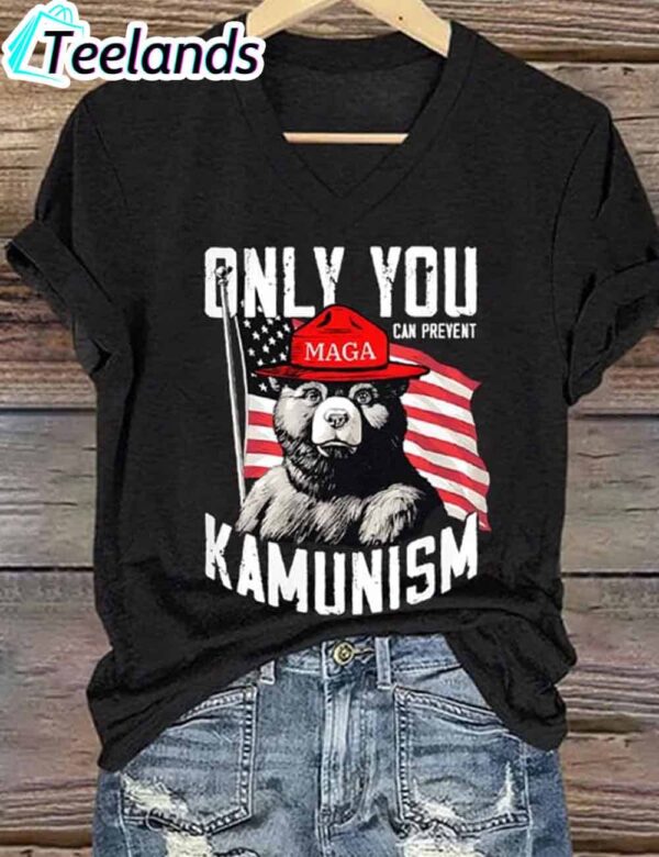 Women's Only You Can Prevent Kamunism Print Shirt