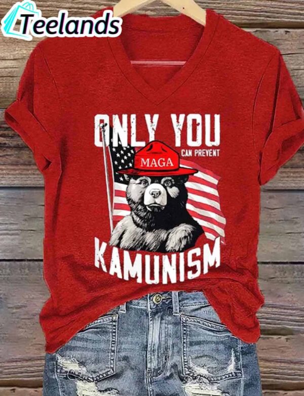 Women's Only You Can Prevent Kamunism Print Shirt