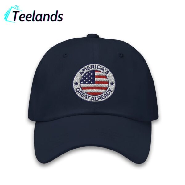 Great Already Patriotic Badge Cap