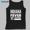 Indiana Fever Vs Everybody Shirt