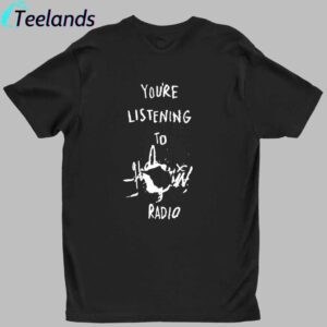 Lady Gaga You're Listening To Harlequin Radio Shirt