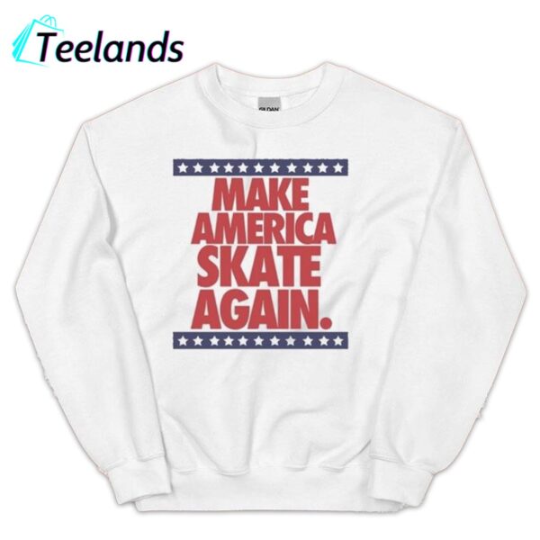 Make America Skate Again Shirt