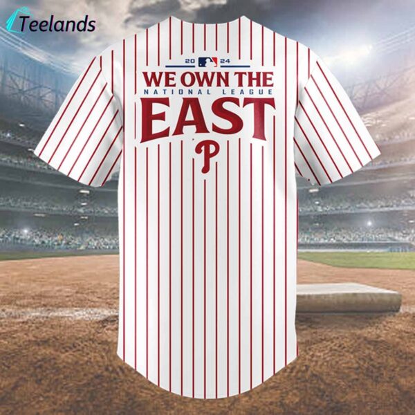 Phillies We Own The East Division Champions 2024 Jersey 2