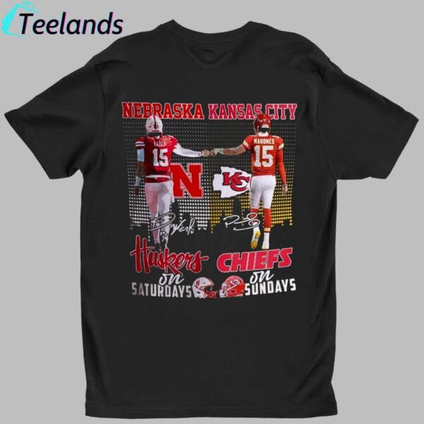 Raiola Mahomes Huskers On Saturdays And Chiefs On Sundays Shirt