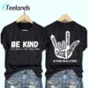 Retro Bullying Prevention Awareness Be Kind It’s Really Not That Hard Shirt