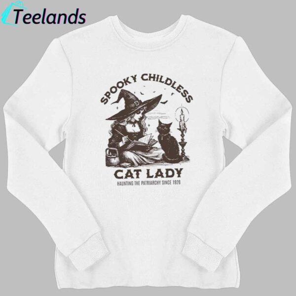 Spooky Childless Cat Lady Haunting The Patriarchy Since 1920 Shirt