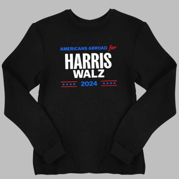 Americans Abroad For Harris Walz 2024 Shirt 2