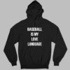 Baseball Is My Love Language Shirt3