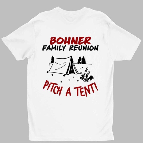 Bohner Family Reunion Shirt