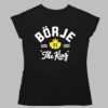 Borje The King Shirt 1