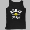 Borje The King Shirt 4