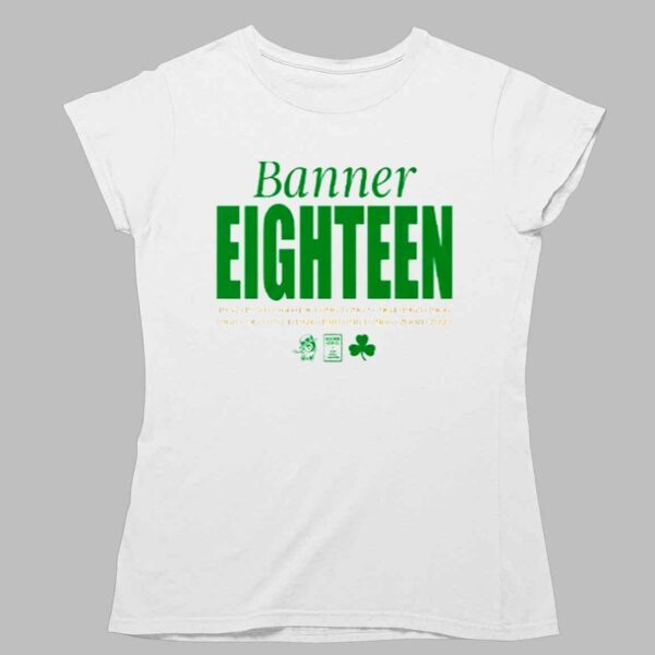 Boston Celtics Banner Eighteen 2024 Shirt