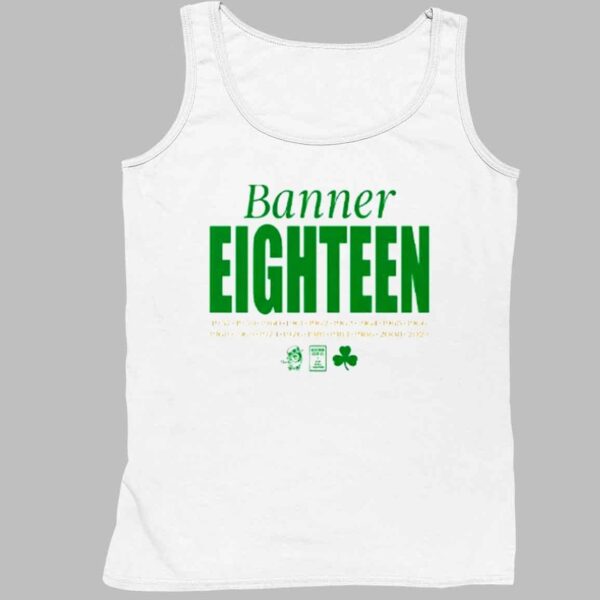 Boston Celtics Banner Eighteen 2024 Shirt