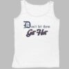 Detroit Tigers Don't Let Them Get Hot Shirt 4