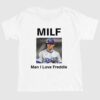 Freddie Freeman MILF Man I Love Freddie Shirt 1