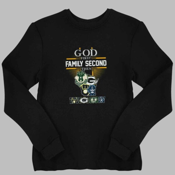 God First Family Second Then Wisconsin Sports Shirt