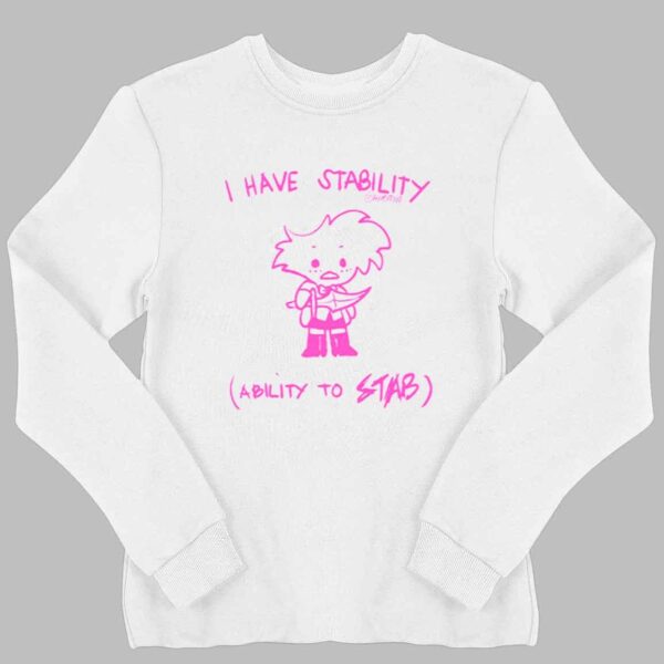 I Have Stability Ability To Stab Angel Dust Fanart Shirt