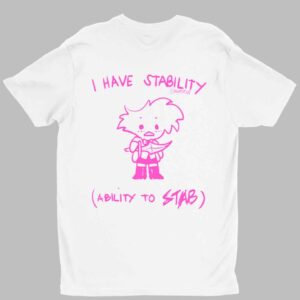 I Have Stability Ability To Stab Angel Dust Fanart Shirt