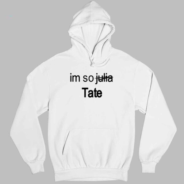 Im So Julia Tate Shirt 3