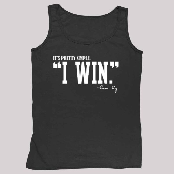 It's Pretty Simple Curt Cignetti I Win Coach Cig Shirt 4