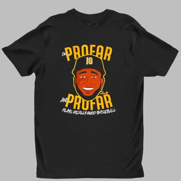 Jurickson Profar Really Good Baseball Shirt 1