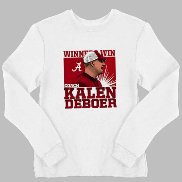 Kalen DeBoer Alabama Winner Win Shirt 2