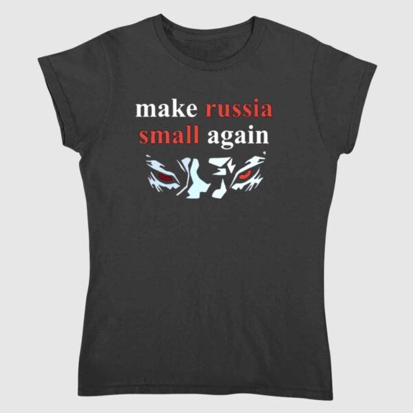 Make Russia Small Again T Shirt 1