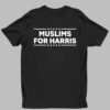 Muslims For Harris Shirt