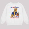 My Pet Smart But My Bud Wiser Shirt 3