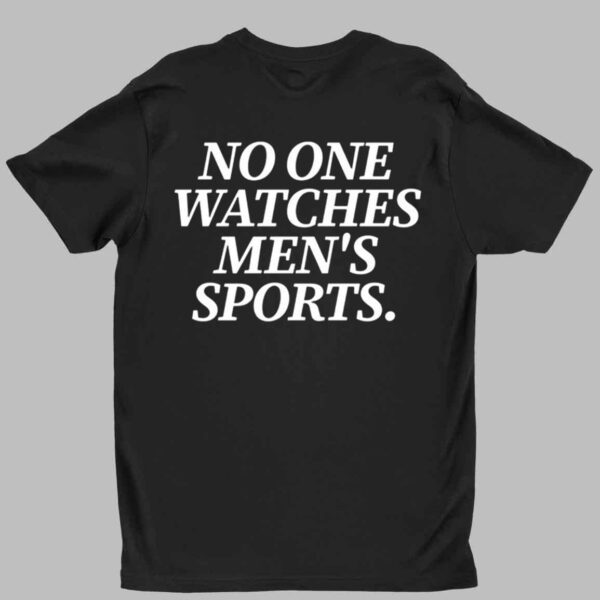 No One Watches Men's Sports Shirt