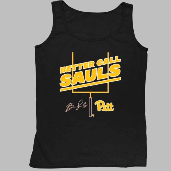 Pittsburgh Panthers Football Ben Sauls Better Call Sauls Shirt 4