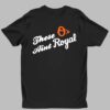 Royals Pitcher Wears These O's Ain't Royal Shirt