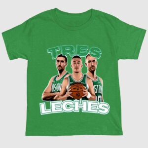 Tres Leches Boston Celtics Shirt