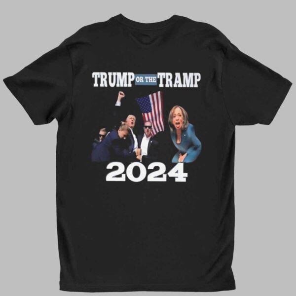 Trump Or The Tramp Shirt