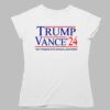 Trump Vance '24 Not Friends With School Shooters Shirt