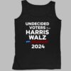 Undecided Voters For Harris Walz 2024 Shirt 4