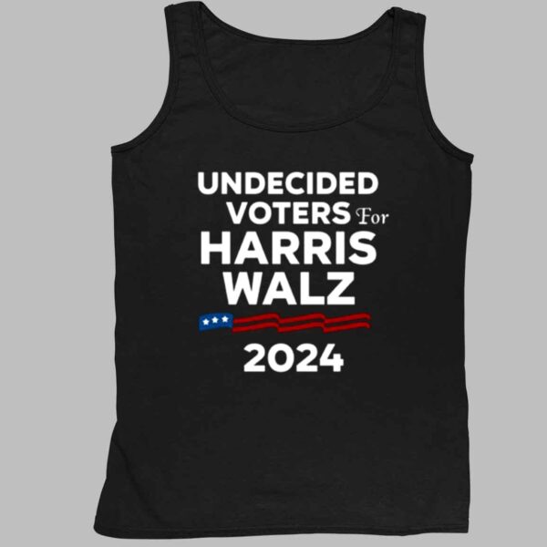 Undecided Voters For Harris Walz 2024 Shirt 4