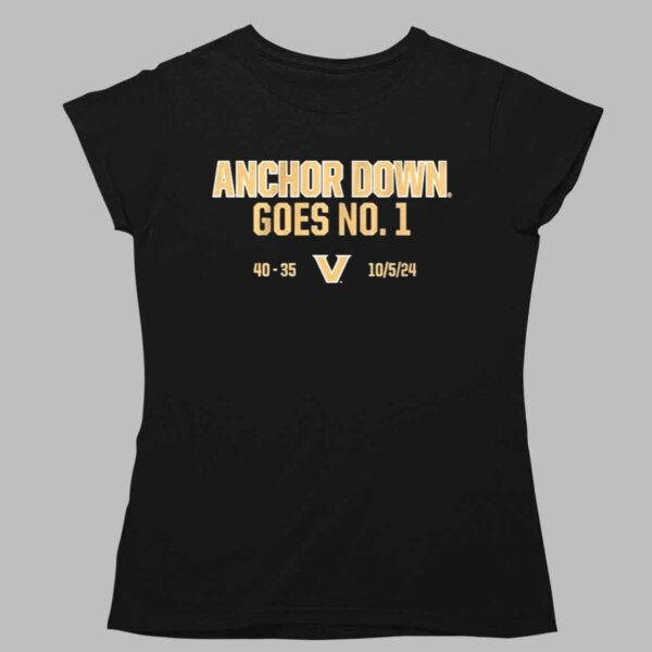 Vanderbilt Commodores Football Anchor Down Goes No 1 Shirt