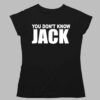 You Don't Know Jack Shirt