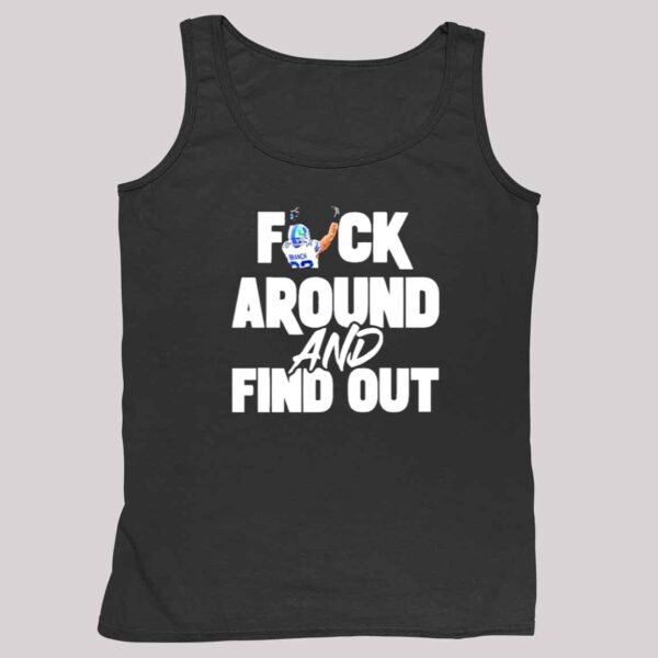 Brian Branch Fck Around And Find Out Shirt 4