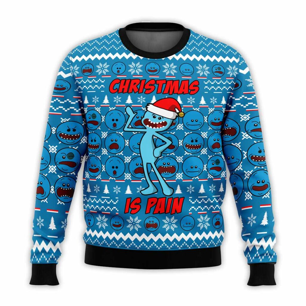 Christmas Is Pain Mr. Meeseeks Ugly Christmas Sweater