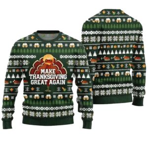 Cute Make Thanksgiving Great Again Ugly Sweater