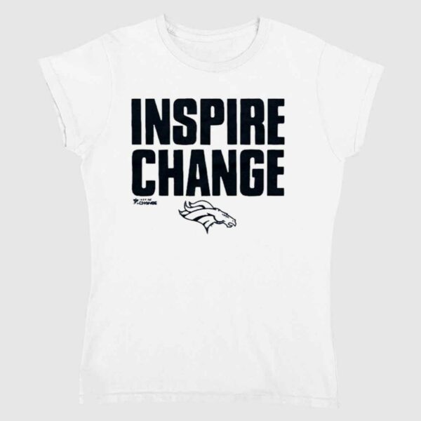 Denver Broncos Inspire Change Shirt 2 1