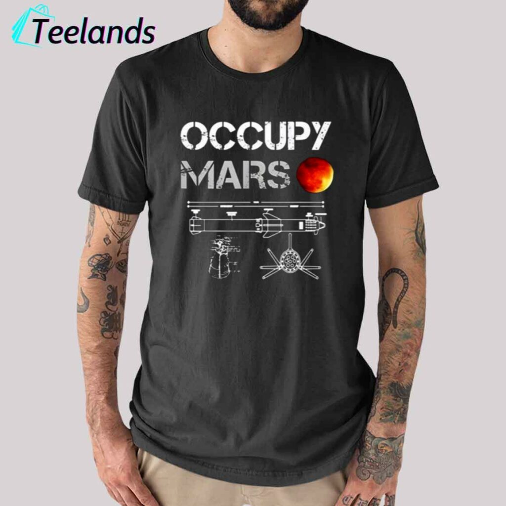 Elon Musk Occupy Mars Shirt - Starship's Sixth Launch