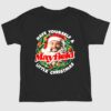 Have Yourself Mayfield Little Christmas Shirt 1