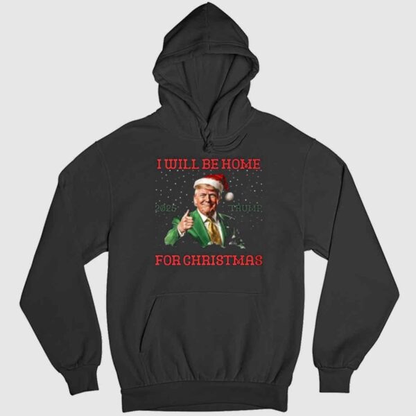 I Will Be Home For Christmas Trump Shirt 3 2