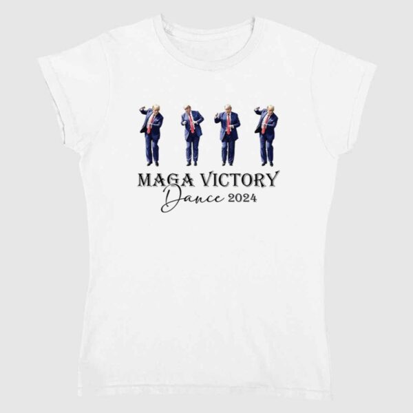 MAGA Victory Dance 2024 Trump Shirt 1